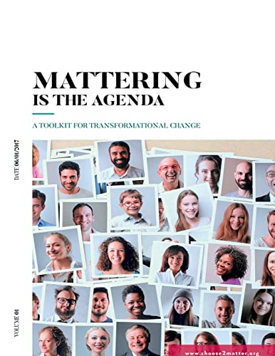 Stock image for Mattering Is The Agenda for sale by GreatBookPrices