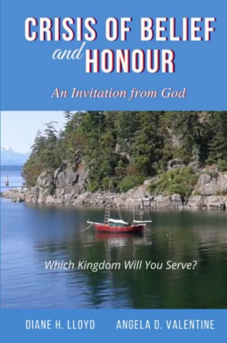 Stock image for Crisis of Belief and Honour: An Invitation from God for sale by Lucky's Textbooks