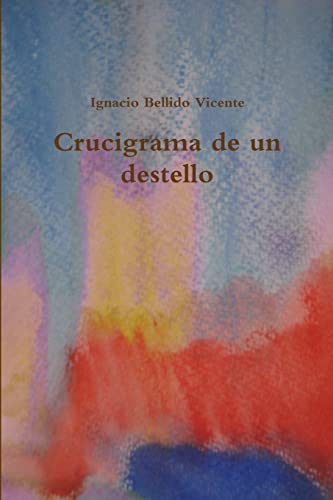 Beispielbild fr Crucigrama de un destello (Spanish Edition) zum Verkauf von Lucky's Textbooks