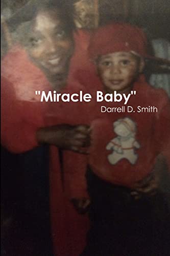 9781387367771: Miracle Baby