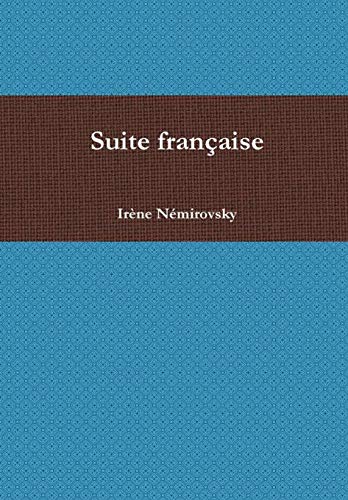 9781387390090: Suite franaise (French Edition)