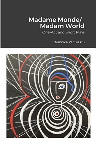 Imagen de archivo de Madame Monde/Madam World: One-Act and Short Plays a la venta por GreatBookPrices