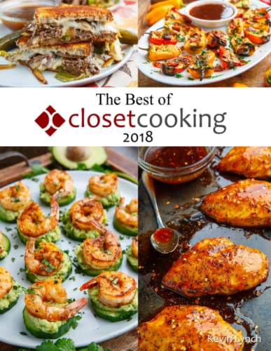 Beispielbild fr The Best of Closet Cooking 2018 zum Verkauf von THE SAINT BOOKSTORE