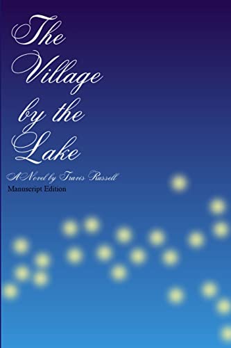 Stock image for The Village by the Lake for sale by Lucky's Textbooks