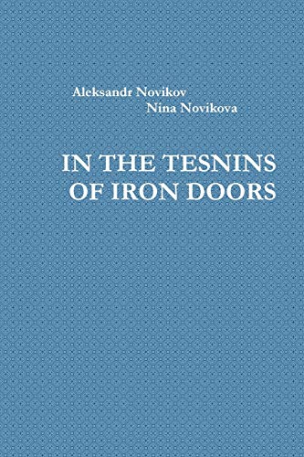Stock image for IN THE TESNINS OF IRON DOORS (Russian Edition) for sale by Lucky's Textbooks