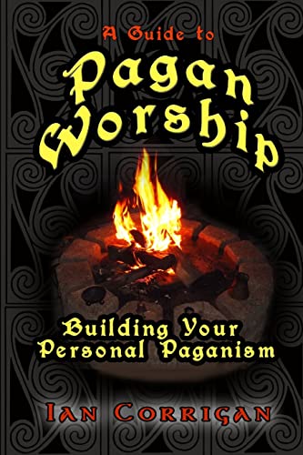 Stock image for A Guide To Pagan Worship for sale by GF Books, Inc.