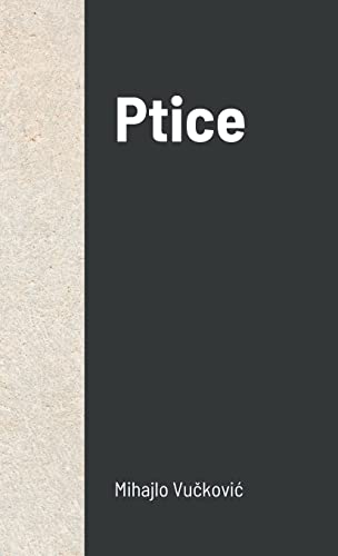 Beispielbild fr Ptice (Serbian Edition) zum Verkauf von Lucky's Textbooks