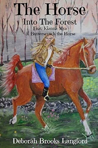 Stock image for THE HORSE INTO THE FOREST for sale by Lucky's Textbooks