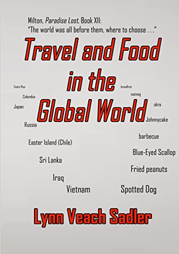 Stock image for Travel and Food in the Global World for sale by Lucky's Textbooks