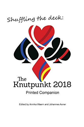 Stock image for Shuffling the Deck: The Knutpunkt 2018 Printed Companion for sale by Lucky's Textbooks
