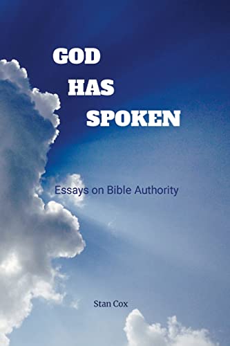 Imagen de archivo de God Has Spoken: Essays on Bible Authority a la venta por Lucky's Textbooks