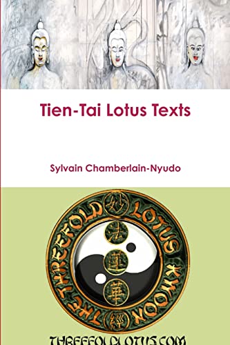 Beispielbild fr Tien-Tai Lotus Texts zum Verkauf von Lucky's Textbooks