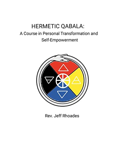 9781387564460: Hermetic Qabala: A Course in Personal Transformation and Self-Empowerment