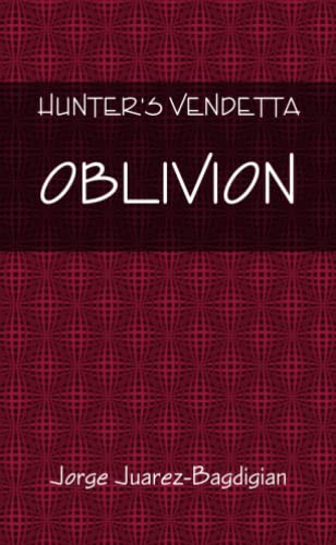 Stock image for Hunter's Vendetta: Oblivion for sale by Revaluation Books