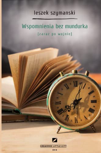 Imagen de archivo de wspomnienia bez mundurka/zaraz po wojnie (Polish Edition) a la venta por Lucky's Textbooks