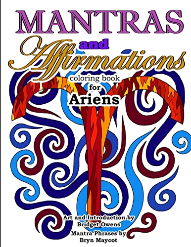 Imagen de archivo de Mantras and Affirmations Coloring Book for Ariens a la venta por Lucky's Textbooks