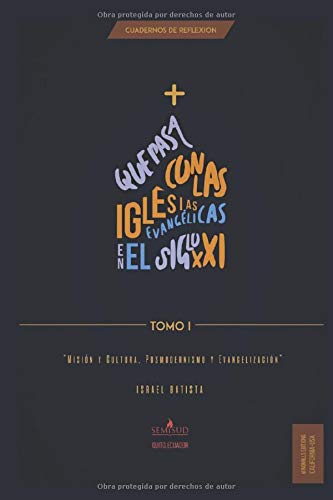 Stock image for CUADERNOS DE REFLEXIN: Tema I: "Misin y Cultura: Posmodernismo y Evangelizacin" (WIE) for sale by Revaluation Books