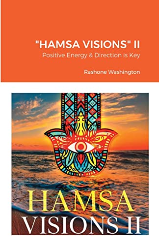 Beispielbild fr "HAMSA VISIONS" II: Positive Energy & Direction is Key zum Verkauf von Lucky's Textbooks