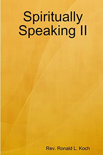 Stock image for Spiritually Speaking II for sale by Lucky's Textbooks