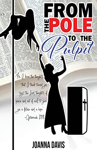 9781387656158: From the Pole To the Pulpit