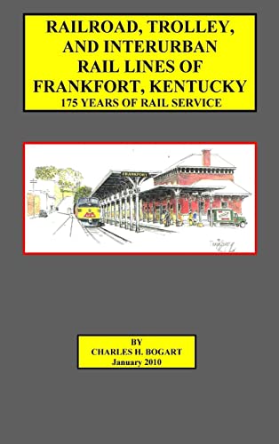 Stock image for Frankfort Railroad (hard bound) for sale by Lucky's Textbooks