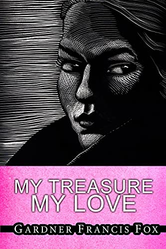 Imagen de archivo de My Treasure, My Love a la venta por ThriftBooks-Dallas