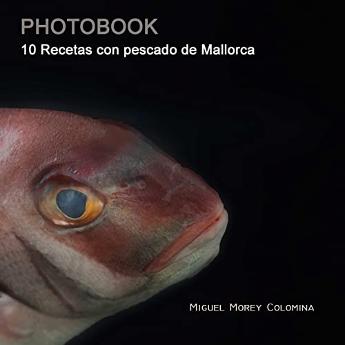 Imagen de archivo de 10 Recetas con pescado de Mallorca (Spanish Edition) a la venta por Lucky's Textbooks