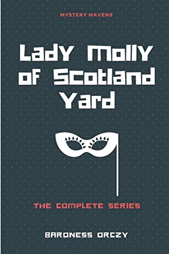 9781387675555: Lady Molly of Scotland Yard