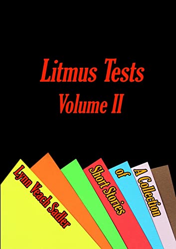 Stock image for Litmus Tests, Volume II: A Collection of Short Stories for sale by Lucky's Textbooks