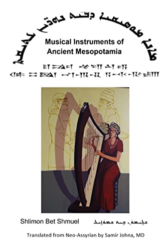 Stock image for Musical Instruments of Ancient Mesopotamia for sale by Lucky's Textbooks