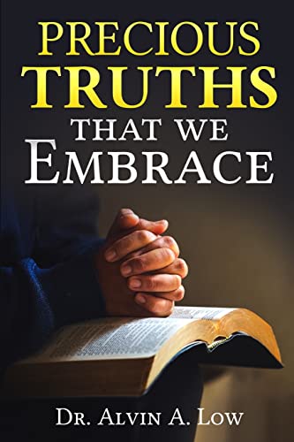 Stock image for Precious Truths that We Embrace for sale by Lucky's Textbooks