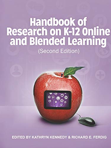 Imagen de archivo de Handbook of Research on K-12 and Blended Learning (Second Edition) a la venta por Save With Sam