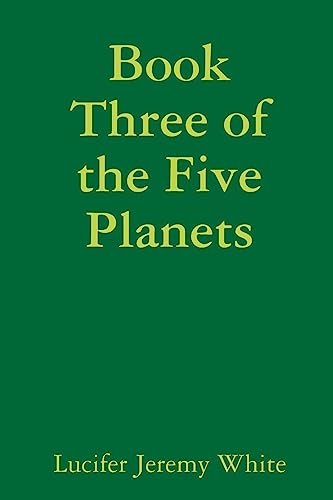 Beispielbild fr Book Three of the Five Planets zum Verkauf von Ergodebooks