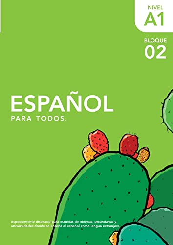 Stock image for Espaol para Todos A1-Bloque DOS: El Nopal Spanish (Spanish Edition) for sale by Lucky's Textbooks