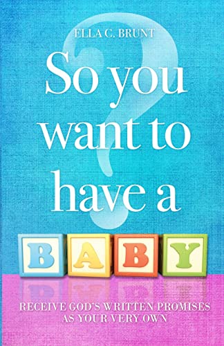 Imagen de archivo de So You Want To Have A Baby a la venta por California Books