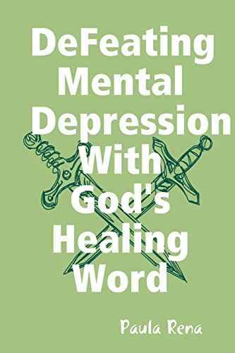 Imagen de archivo de Defeating Mental Depression With God's Healing Word a la venta por Ria Christie Collections