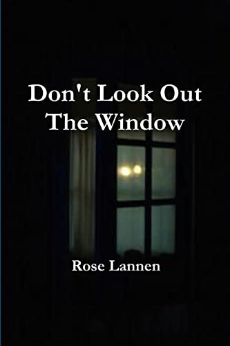 Beispielbild fr Don't Look Out The Window zum Verkauf von Chiron Media