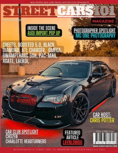 

Street Cars 101 Magazine- July 2022 Issue 15