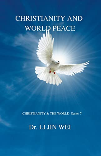 Imagen de archivo de CHRISTIANITY AND WORLD PEACE a la venta por Lucky's Textbooks