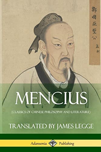 Imagen de archivo de Mencius (Classics of Chinese Philosophy and Literature) a la venta por Chiron Media