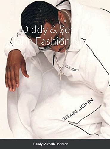 Beispielbild fr Diddy & Sean John Fashion N.Y. zum Verkauf von Buchpark