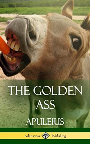 Imagen de archivo de The Golden Ass (Classics of Ancient Roman Literature) a la venta por Lucky's Textbooks
