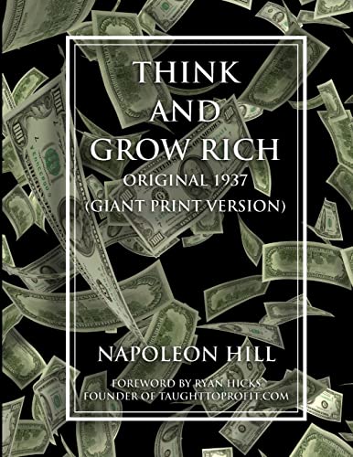 Stock image for Think and Grow Rich - Original 1937 Version (GIANT PRINT EDITION) for sale by California Books