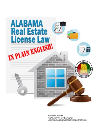 Imagen de archivo de Alabama Real Estate License Law in Plain English a la venta por Buchpark
