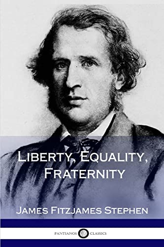 Stock image for Liberty, Equality, Fraternity for sale by Books Unplugged