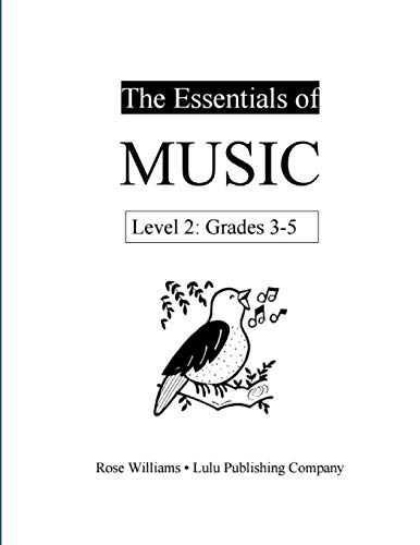 Stock image for The Essentials of Music: Level 2 (Grades 3-5) for sale by Chiron Media