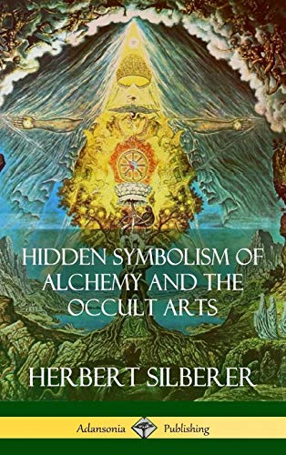 Beispielbild fr Hidden Symbolism of Alchemy and the Occult Arts (Hardcover) zum Verkauf von California Books