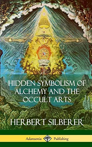 Stock image for Hidden Symbolism of Alchemy and the Occult Arts (Hardcover) for sale by California Books