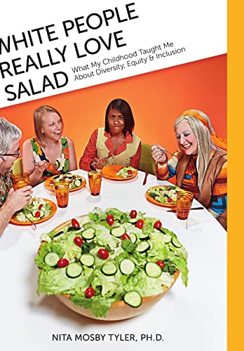 Stock image for White People Really Love Salad for sale by Jenson Books Inc