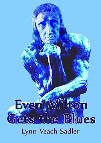 Stock image for Even Milton Gets the Blues for sale by Lucky's Textbooks